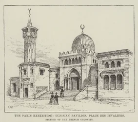 Die Pariser Ausstellung, Tunesisches Pavillon, Place des Invalides, Abschnitt der französischen Kolonien